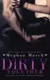 Audiobook Dirty Together author Meghan March