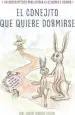 Audiobook El Conejito que Quiere Dormirse: Un Nuevo m Todo para Ayudar a los ni os a Dormi r / the Rabbit who Wants to Fall Asleep: A new way of Getting Children to Sleep author Carl Johan Forssen Ehrlin