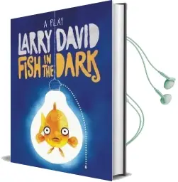 Fish in the Dark: A Play Audiobook download free by Larry David