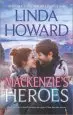 Audiobook Mackenzie'S Heroes: Mackenzie'S PleasureMackenzie'S Magic author Linda Howard