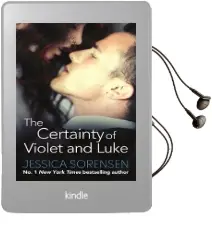 The Certainty of Violet and Luke Audiobook download free by Jessica Sorensen