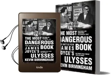 The Most Dangerous Book: The Battle for James Joyce'S Ulysses Audiobook download free by Kevin Birmingham