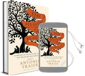 The Pleasure of Reading: 43 Writers on the Discovery of Reading and the Books That Inspired Them Audiobook download free by Antonia Fraser