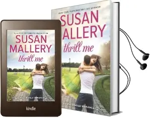 Thrill me: An Irresistible Small-Town Romance Audiobook download free by Susan Mallery