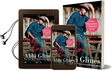 When i'm Gone Audiobook download free by Abbi Glines