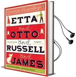 Etta and Otto and Russell and James Audiobook download free by Emma Hooper