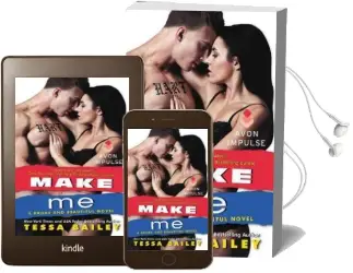 Make me Audiobook download free by Tessa Bailey