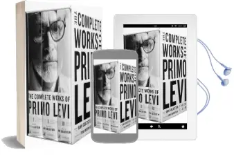 The Complete Works of Primo Levi Audiobook download free by Primo Levi