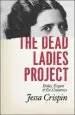 Audiobook The Dead Ladies Project: Exiles, Expats, and Ex-Countries author Jessa Crispin