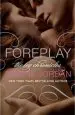 Audiobook Foreplay: The ivy Chronicles Book 1 author Sophie Jordan