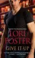 Audiobook Give it up author Lori Foster