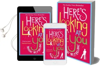 Here'S Looking at you Audiobook download free by Mhairi Mcfarlane