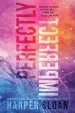 Audiobook Perfectly Imperfect author Harper Sloan