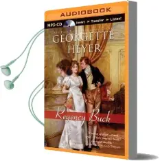 Regency Buck Audiobook download free by Georgette Heyer
