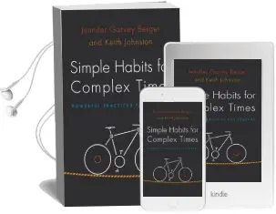 Simple Habits for Complex Times: Powerful Practices for Leaders Audiobook download free by Jennifer Birkett