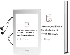 That'S not how you Wash a Squirrel: A Collection of new Essays and Emails Audiobook download free by David R Thorne