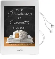 The Coincidence of Coconut Cake Audiobook download free by Amy E Reichert