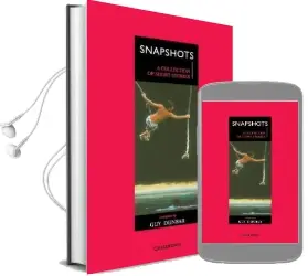 Cambridge School Anthologies: Snapshots: A Collection of Short Stories Audiobook download free by Guy Dunbar