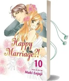 Happy Marriage?!, Vol. 10 Audiobook download free by Maki Enjoji