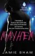 Audiobook Mayhem: Mayhem Series #1 author Jamie Shaw