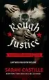 Audiobook Rough Justice author Sarah Castille