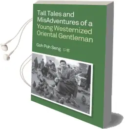 Tall Tales and Misadventures of a Young wog Audiobook download free by Goh Poh Seng