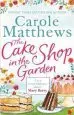 Audiobook The Cake Shop in the Garden author Carole Matthews