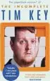 Audiobook The Incomplete tim key: About 300 of his Poetical Gems and What-Nots author Tim Key