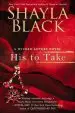Audiobook His to Take author Shayla Black