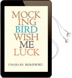 Mockingbird Wish me Luck Audiobook download free by Charles Bukowski
