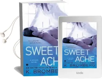 Sweet Ache Audiobook download free by K Bromberg
