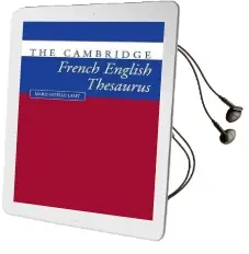 The Cambridge French-English Thesaurus Audiobook download free by Marie Noklle Lamy
