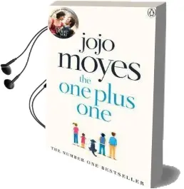 The one Plus one: Discover the Author of me Before You, the Love Story That Captured a Million Hearts Audiobook download free by Jojo Moyes