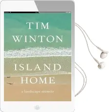 Island Home Audiobook download free by Tim Winton