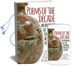 Poems of the Decade: An Anthology of the Forward Books of Poetry Audiobook download free by Forward Arts Foundation