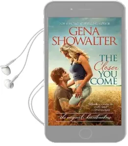 The Closer you Come Audiobook download free by Gena Showalter