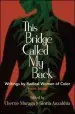 Audiobook This Bridge Called my Back, Fourth Edition: Writings by Radical Women of Color author Cherrie Moraga