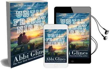Until Friday Night Audiobook download free by Abbi Glines