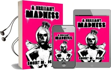 A Brilliant Madness Audiobook download free by Robert M Drake
