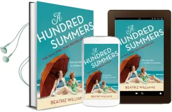 A Hundred Summers: The Ultimate Romantic Escapist Beach Read Audiobook download free by Beatriz Williams