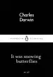 Audiobook It was Snowing Butterflies author Charles Darwin
