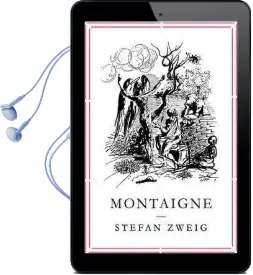 Montaigne Audiobook download free by Stefan Zweig
