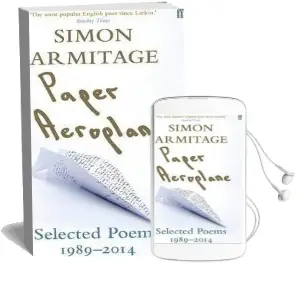 Paper Aeroplane: Selected Poems 1989-2014 Audiobook download free by Simon Armitage