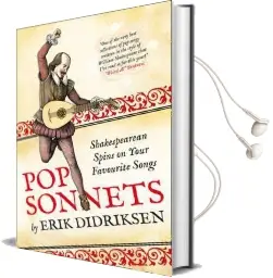 Pop Sonnets: Shakespearean Spins on Your Favourite Songs Audiobook download free by Erik Didriksen