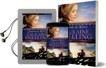 Streams of Mercy Audiobook download free by Lauraine Snelling