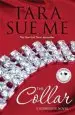 Audiobook The Collar: Submissive 5 author Tara Sue Me