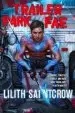 Audiobook Trailer Park fae author Lillith Saintcrow