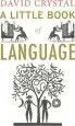 Audiobook A Little Book of Language author David Crystal