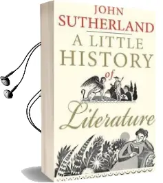 A Little History of Literature Audiobook download free by John Sutherland