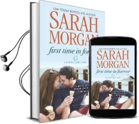 First Time in Forever Audiobook download free by Sarah Morgan